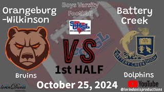 OrangeburgWilkinson Bruins vs Battery Creek Dolphins High School Football 1st half 102524 [upl. by Thor]