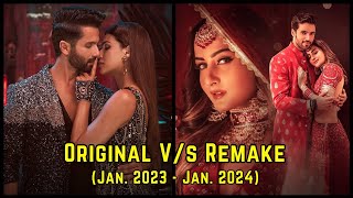 Original Vs Remake Songs Of Bollywood Jan 2023 to Jan 2024  All Remake Songs of 2023 2024 [upl. by Assyle]