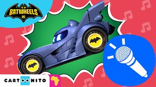 Calling all Batwheels  Bam Karaoke Compilation  Cartoonito Africa [upl. by Kutzer]