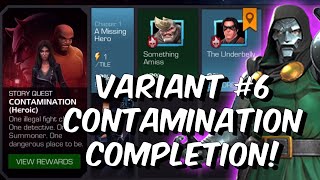 Variant 6 Contamination Completion  Villians Variant Back Issue  Marvel Contest of Champions [upl. by Ocirderf]