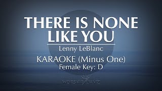 There Is None Like You  Karaoke Female Key [upl. by Aras]