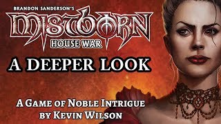 Mistborn House War A Deeper Look How to PlayStrategy [upl. by Heron613]