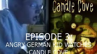 AGK Ep 3 Angry German Kid Watches Candle Cove [upl. by Melita868]