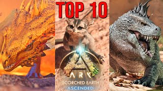 TOP 10 Creatures You NEED To Tame For Scorched Earth  ARK Survival Ascended [upl. by Yessydo330]