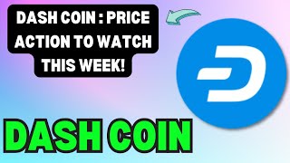 DASH COIN PRICE ANALYSIS IS IT A GOOD INVESTMENT NOW DASH COIN PRICE ANALYSIS [upl. by Euqcaj39]