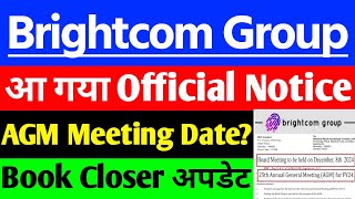 BCG share news AGM Meeting का Notice आया  BCG share latest news Brightcom Group share latest news [upl. by Ainnat38]