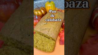 Cómo hacer PAN DE CALABAZA súper rápido y fácil calabaza pumpkin calabaza [upl. by Nerrot]