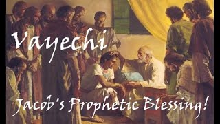 12a Vayechi  Illustrated Dvar Torah with Deeper Understanding into Jacobs Prophetic Blessing [upl. by Saref]