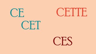 Les adjectifs démonstratifs ce cet cette ces en français fle – grammaire 13 [upl. by Teodoor298]