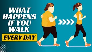 What Happens to Your Body if You Walk Every Day [upl. by Aisatana]