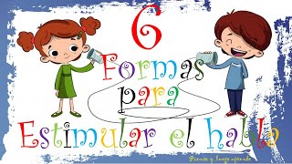 6 actividades para estimular el lenguaje en niños Niños de 1 a 2 años [upl. by Ciprian474]