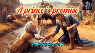 a princes promisean inspiring storymoral storystory hub [upl. by Aramoj256]