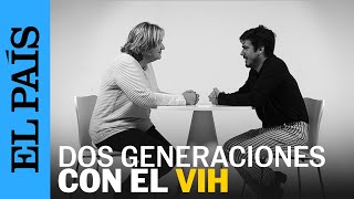 Día Mundial de la Lucha contra el Sida Dos generaciones a través del VIH  EL PAÍS [upl. by Amado547]