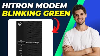 How To Fix Hitron Modem Blinking Green  StepbyStep Troubleshooting Guide [upl. by Kym]