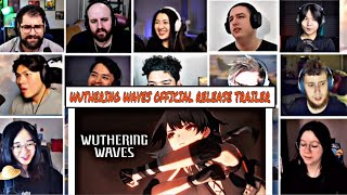 Wuthering Waves Official Release Trailer REACTION MASHUP [upl. by Erwin]