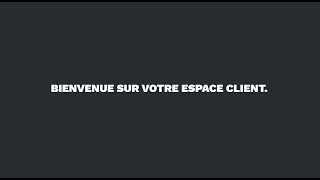 Bienvenue sur votre espace client [upl. by Serdna]