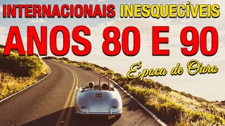 Músicas INESQUECÍVEIS Internacionais Anos 80 E 90 📀 ÉPOCA DE OURO 📀 Músicas Internacionais Antigas [upl. by Ecinahc105]