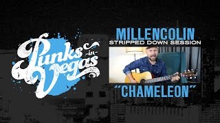 Millencolin quotChameleonquot Punks in Vegas Stripped Down Session [upl. by Eniloj]