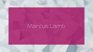 Marcus Lamb  appearance [upl. by Svend]