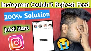 Instagram Couldn’t Refresh Feed  Instagram Not Working  Instagram Couldn’t refresh problem solved [upl. by Lirbaj]