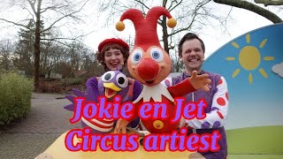 Jokie en Jet  Circus Artiest [upl. by Ernestus419]