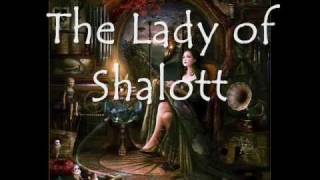 The Lady of Shalott by Loreena McKennitt with Lyrics [upl. by Nwahser189]