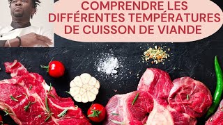 Comprendre les Différentes Températures de Cuisson de la Viande  Guide Complet [upl. by Arykahs]