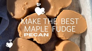 Maple Pecan Fudge [upl. by Nioe]