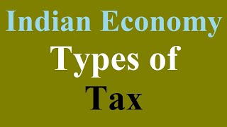 05 Types of Taxes [upl. by Ydnagrub]