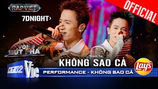 KHÔNG SAO CẢ  7dnight quotkhó chịu vô cùngquot khiến khán giả phải nhún nhảy Rap Việt 2024 Performance [upl. by Greta576]