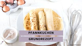 Pfannkuchen Grundrezept [upl. by Vitus]