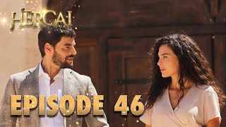 Hercai  Herjai Urdu  Episode 46 [upl. by Etteloc]