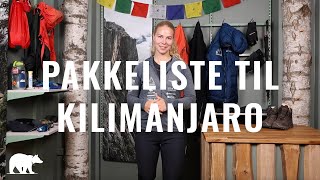 Emma Østergaards pakkeliste til topdagen på Kilimanjaro [upl. by Aihgn]