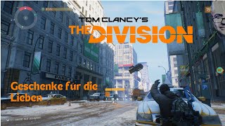 THE DIVISION  Geschenke für die Lieben  PC Lets Play [upl. by Aziul]