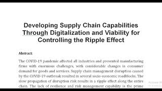 Developing Supply Chain Capabilities Through Digitalization and Viability for Controlling the Ripple [upl. by Yevre]