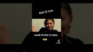 Keli amp LEO  NANË PRITEM TE DERA [upl. by Jonie]