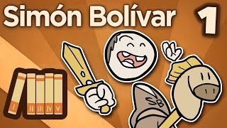 Simón Bolívar  Reverberations  Extra History  Part 1 [upl. by Nomolas]