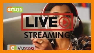 Watch Citizen TV Live on our website wwwcitizendigital [upl. by Aela]