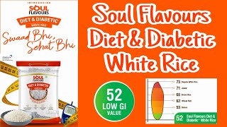 Soul Flavours Diet amp Diabetic Rice  Features amp Benefits  Kannada  Low GI Foods  Healthy Life [upl. by Klecka196]