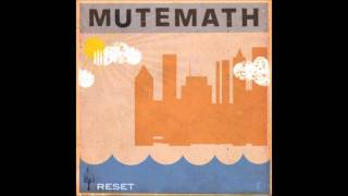 MUTEMATH  OK Reset EP with Lyrics [upl. by Alberto469]