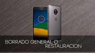 MOTO G5 PLUS ✔️Restaurar De Fabrica O Borrado General de tu MÓVIL FÁCIL y RÁPIDO📱OrientadorMovil [upl. by Pinckney]