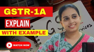 GSTR1A Explained  How to Correct Mismatches in GSTR1 Returns  casestudy of gsr1a return gst [upl. by Misti]