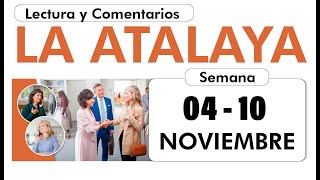 Estudio de la Atalaya de esta semana del 4 al 10 de noviembre de 2024 [upl. by Teufert]