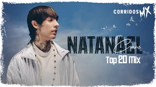 Natanael Cano Video Mix🔥Top 20 Video🔥 [upl. by Nehttam]