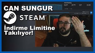 Can Sungur Steam Türkiye İndirme Limitine Takılıyor [upl. by Emerej730]