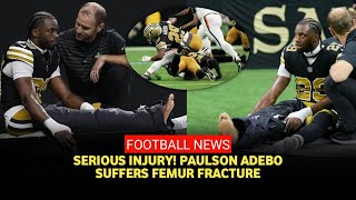 Saints cornerback Paulson Adebo breaks right femur in blowout loss to Broncos [upl. by Kobi]