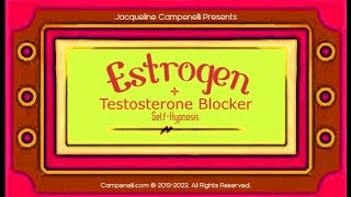 Estrogen Production with Testosterone Blockers Subliminal Binaural Hypnosis [upl. by Baiel]