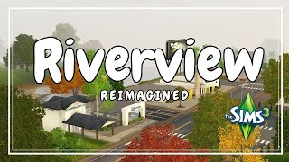 Riverview Reimagined MY DREAM WORLD  Sims 3 World Overview [upl. by Valoniah859]