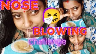 At first all most requested Nose Blowing🤧😤challenge video Most respected video funny plzsupport 🙏 [upl. by Adnarahs745]