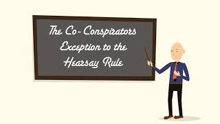 The CoConspirators Exception to the Hearsay Rule [upl. by Yerdua972]